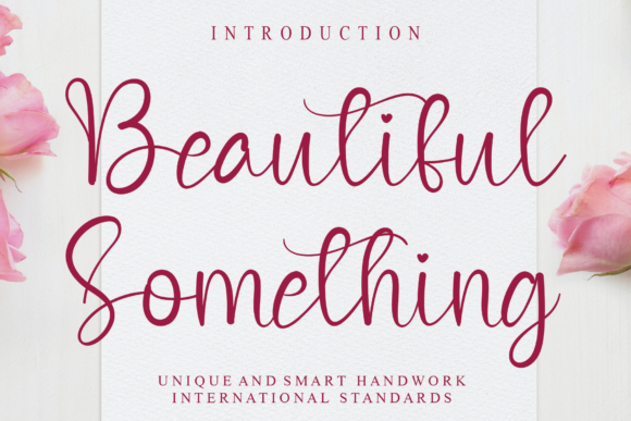 Beautiful Something: A Script Font for Elegant Editorial Design