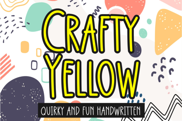 Crafty Yellow Font: A Quirky Handwritten Typeface for Creative Crafters