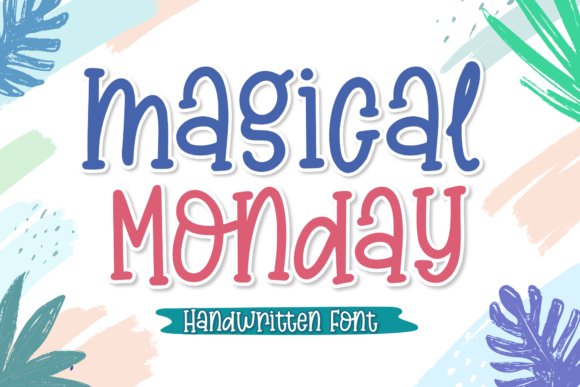 Magical Monday: A Font That Brings Creativity to Life
