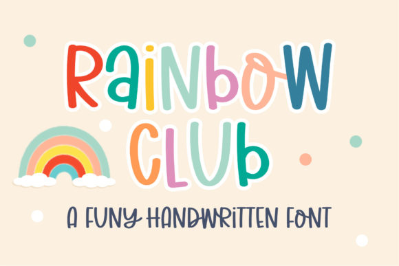 Rainbow Club Font for Creative Editorial Design