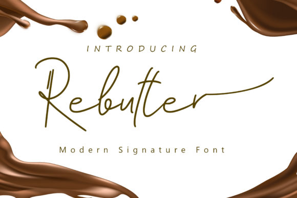 Rebutter: A Script Handwritten Font for Campaigns That Stand Out
