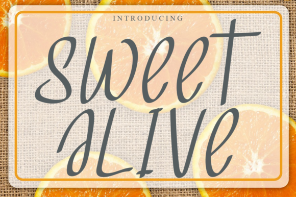Sweet Alive: A Script Handwritten Font for Editorial Design and Branding